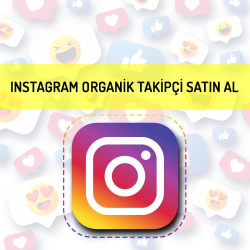 Instagram Organik Takipçi Satın Al