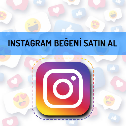 Instagram Beğeni Satın Al